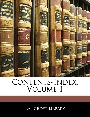 Contents-Index, Volume 1