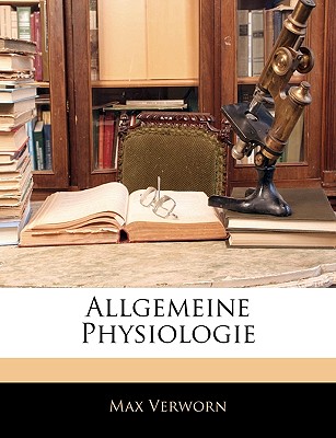 Allgemeine Physiologie