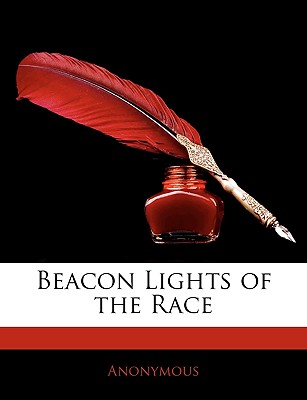 Beacon Lights of the Race