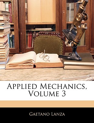 Applied Mechanics, Volume 3