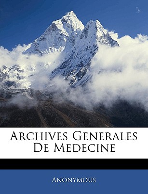 Archives Generales De Medecine