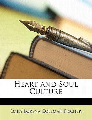 Heart and Soul Culture