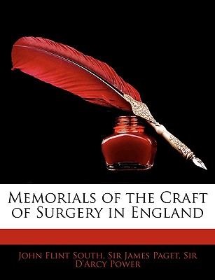 Memorials of the Craft of Surgery in England