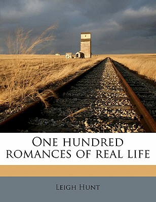 One Hundred Romances of Real Life