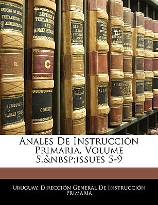 Anales De Instrucción Primaria, Volume 5, issues 5-9