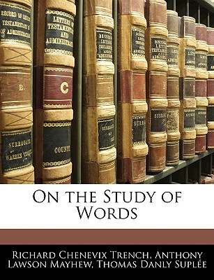 On the Study of Words