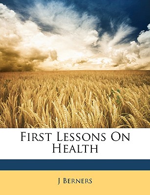 First Lessons on Health