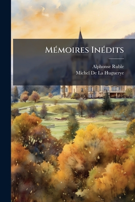 Mémoires Inédits