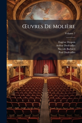 OEuvres De Molière; Volume 7
