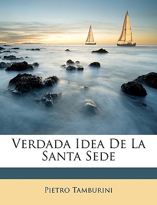 Verdada Idea De La Santa Sede