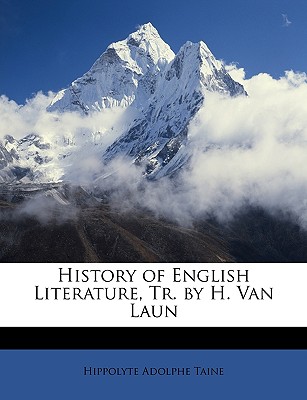 History of English Literature, Tr. by H. Van Laun