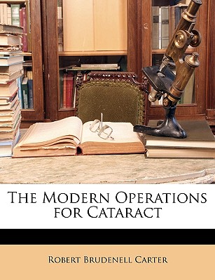 The Modern Operations for Cataract