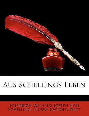 Aus Schellings Leben. in Breifen. Zweiter Band
