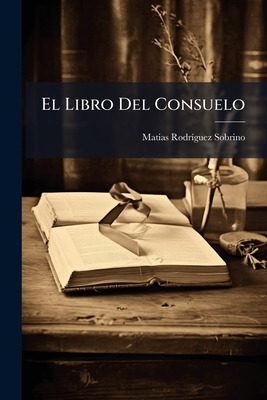 El Libro Del Consuelo