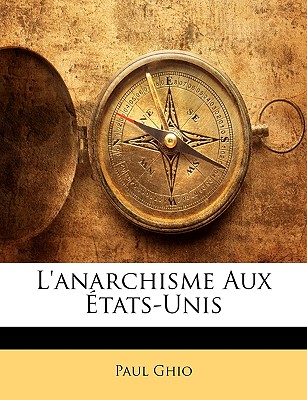 L'anarchisme Aux États-Unis