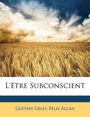 L'être Subconscient