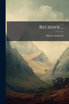 Recidiva ...