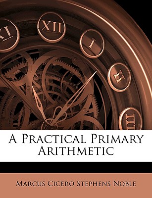 A Practical Primary Arithmetic