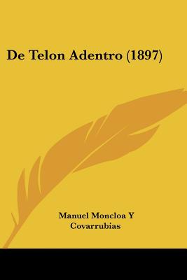 De Telon Adentro (1897)