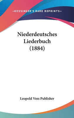 Niederdeutsches Liederbuch (1884)