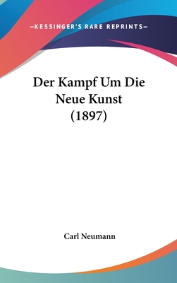 Der Kampf Um Die Neue Kunst (1897)