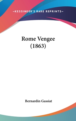 Rome Vengee (1863)