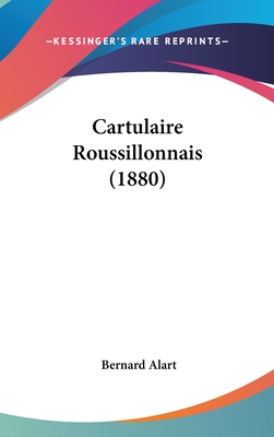 Cartulaire Roussillonnais (1880)