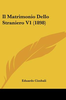 Il Matrimonio Dello Straniero V1 (1898)