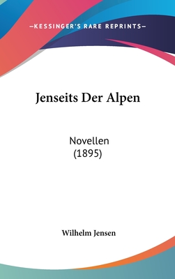 Jenseits Der Alpen: Novellen (1895)