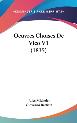 Oeuvres Choises de Vico V1 (1835)