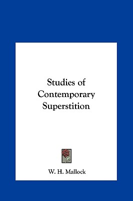 Studies of Contemporary Superstition