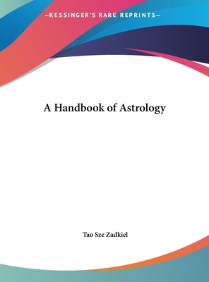 A Handbook of Astrology