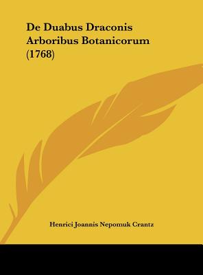 de Duabus Draconis Arboribus Botanicorum (1768)