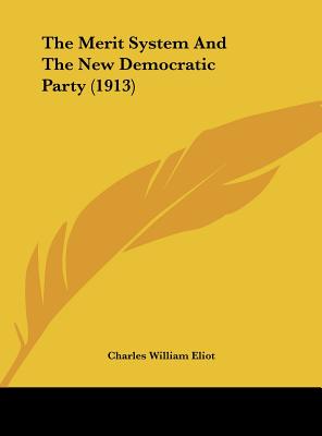 The Merit System and the New Democratic Party (1913)