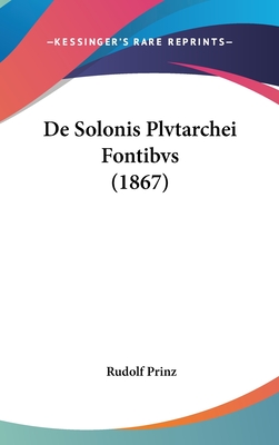de Solonis Plvtarchei Fontibvs (1867)