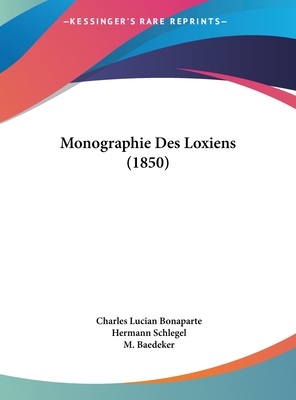 Monographie Des Loxiens (1850)