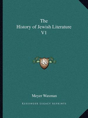 The History of Jewish Literature V1