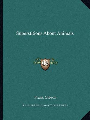 Superstitions About Animals