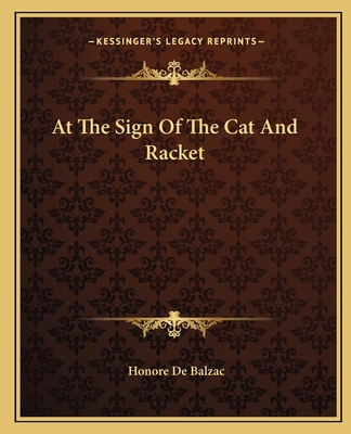 At The Sign Of The Cat And Racket
