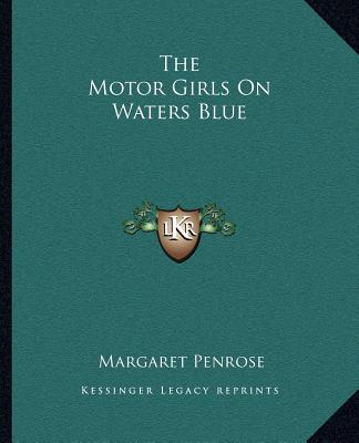 The Motor Girls On Waters Blue