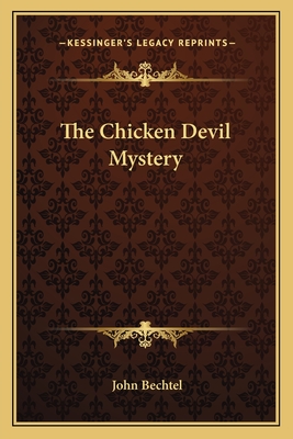 The Chicken Devil Mystery