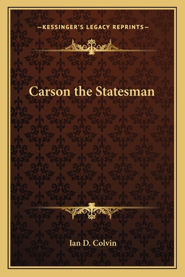 Carson the Statesman
