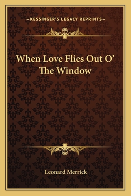 When Love Flies Out O' The Window