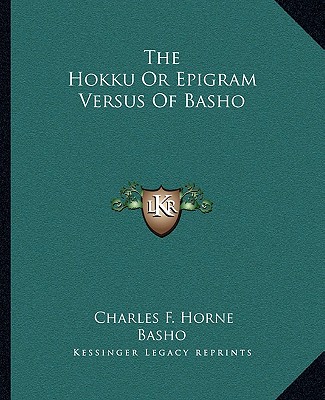 The Hokku Or Epigram Versus Of Basho