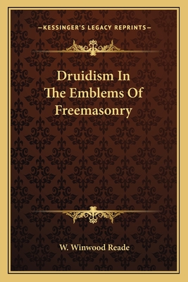 Druidism In The Emblems Of Freemasonry