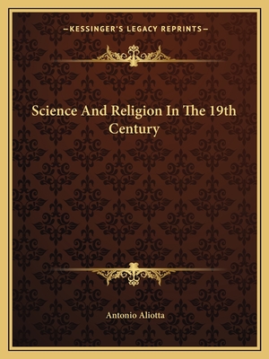 Science And Religion In The 19th Century
