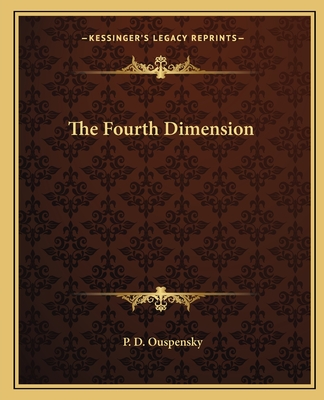 The Fourth Dimension