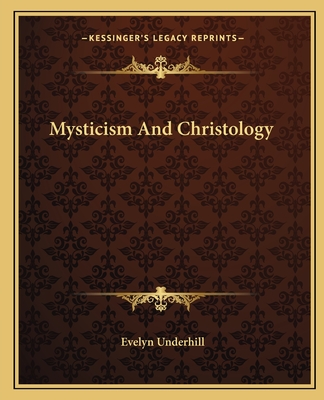 Mysticism And Christology