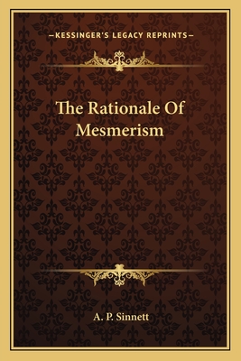 The Rationale Of Mesmerism
