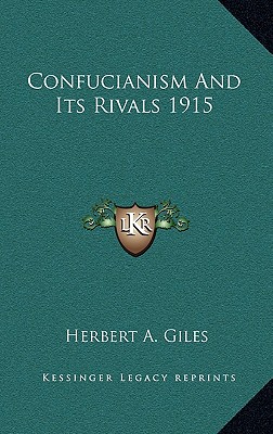 Confucianism and Its Rivals 1915